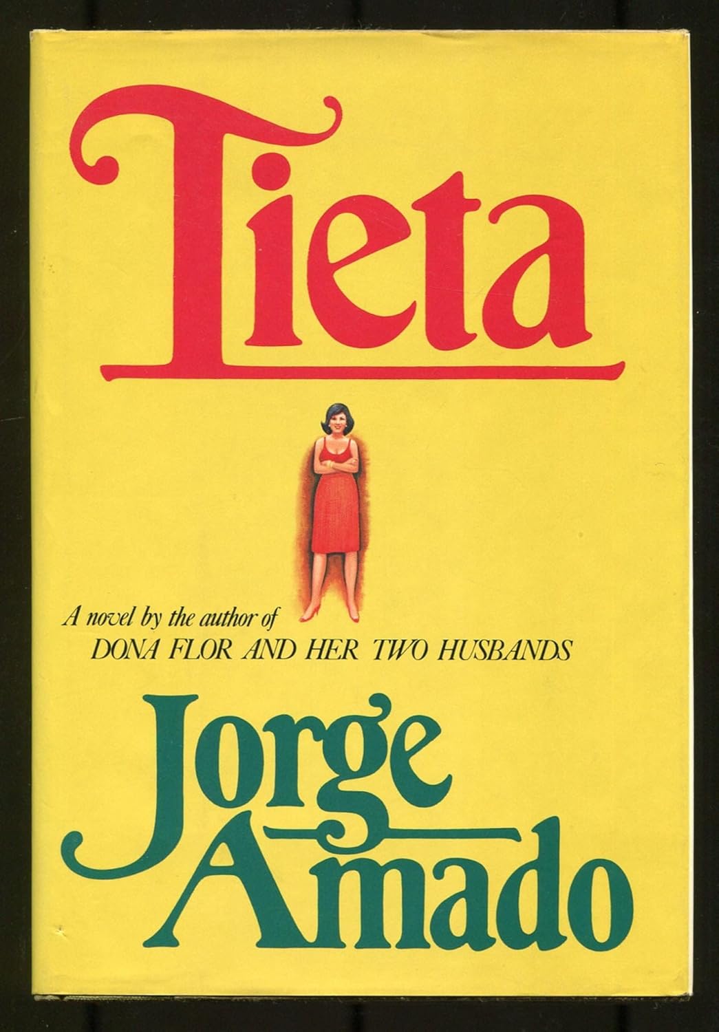 Tieta, the Goat Girl: Or, the Return of the Prodigal Daughter