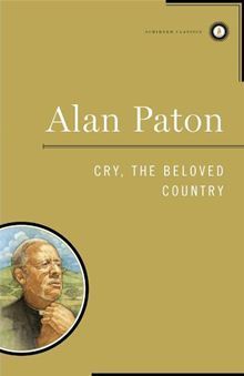 Cry, the Beloved Country: A Story of Comfort in Desolation