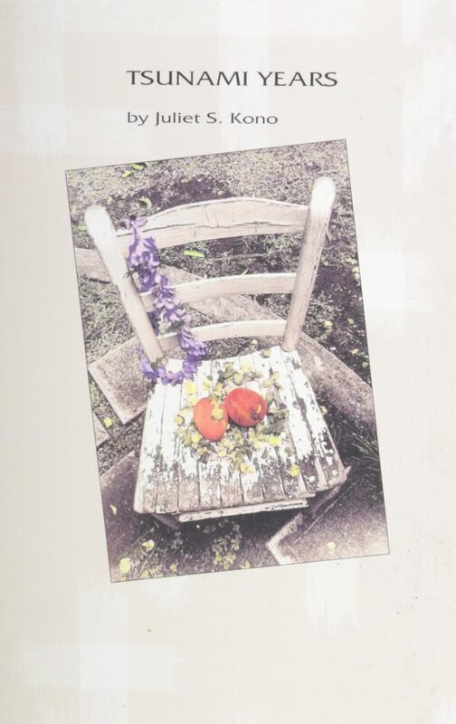 Tsunami years / by Juliet S. Kono