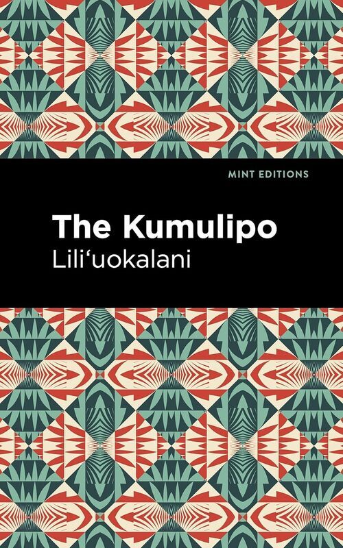 The Kumulipo : an Hawaiian creation myth